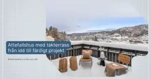 attefallshus med takterrass